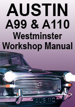 Austin A99 and A110 MkI and MkII Westminster Workshop Repair Manual