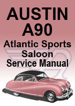 Austin A90 Atlantic Sports Saloon Service Workshop Manual Download PDF