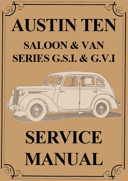 Austin Ten 1932-1947 Workshop Service repair Manual Download PDF